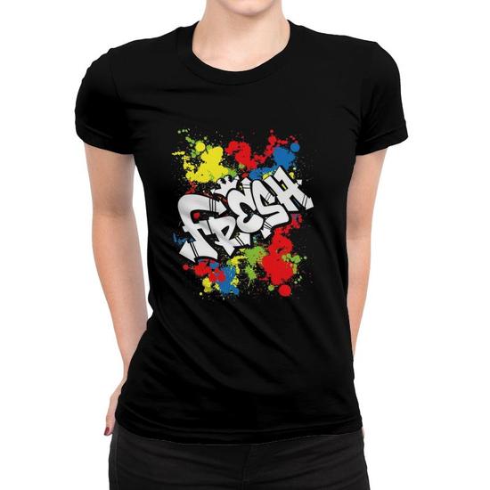 Hip Hop Fresh T-Shirt Old School Rap Urban Slang Shirt