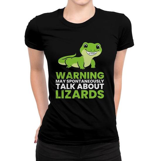 May Spontaneously Talk About Lizards - Funny Reptile T-Shirt