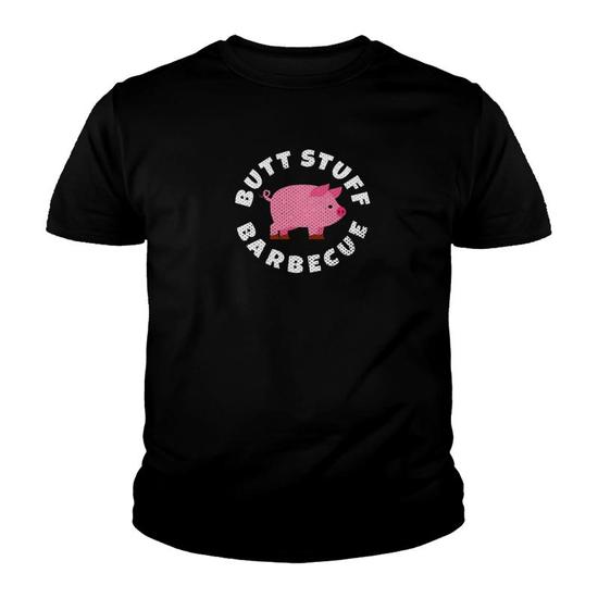 Butt Stuff Pork Barbecue Funny Grilling Shirt Cool Gift Dad