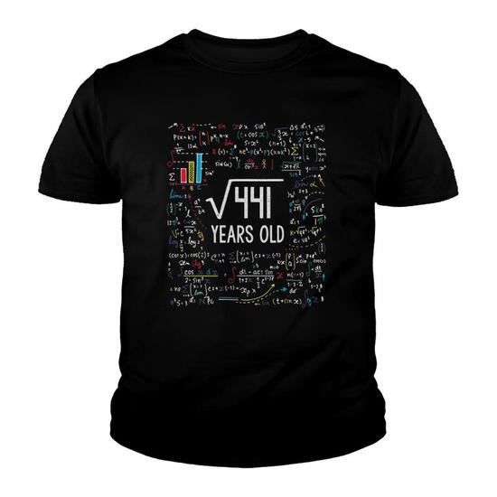 21st Birthday Gift 21 Years Old Square Root Of 441 T-Shirt 21st Birthday Gift 21 Years Old Square Root Of 441 T-Shirt