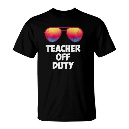 off duty teacher shirt