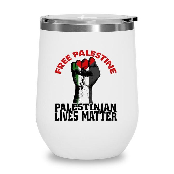 Free Palestine Gaza Palestinian Girl Palestinian Flag Wine Tumbler