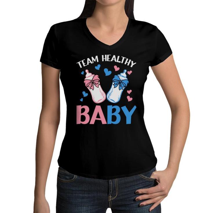 Baby Gender Reveal Party Gender Reveal Party Team Healthy Baby Women V-Neck T-Shirt