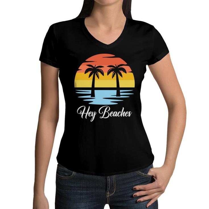 Beach Retro Sunset Summer Enistle Hey Beaches Women V-Neck T-Shirt