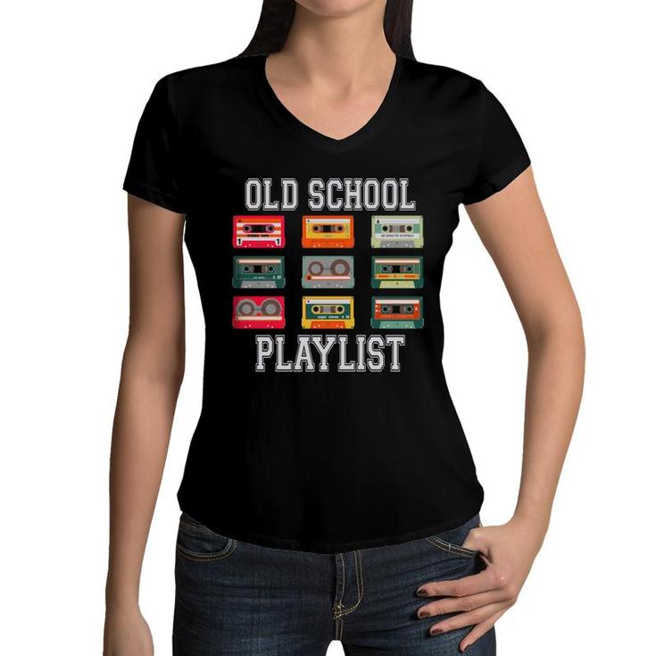 Cassette Tape Music Old School Playlist 80S 90S Styles Women V-Neck T-Shirt