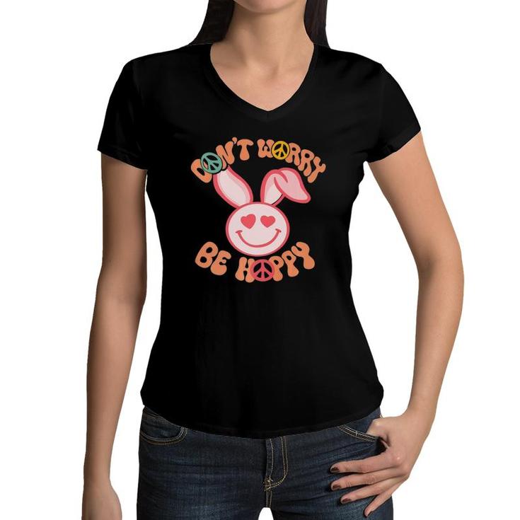 Dont Worry Be Hoppy Easter Bunny Smile Face Heart Eyes Kids  Women V-Neck T-Shirt