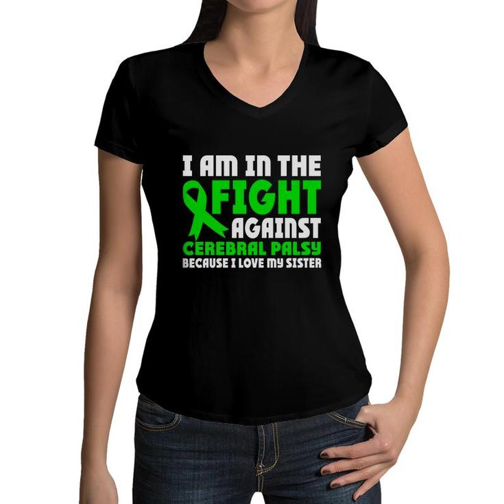 In The Fight Against Fight Cerebral Palsy Awareness Women V-Neck T-Shirt