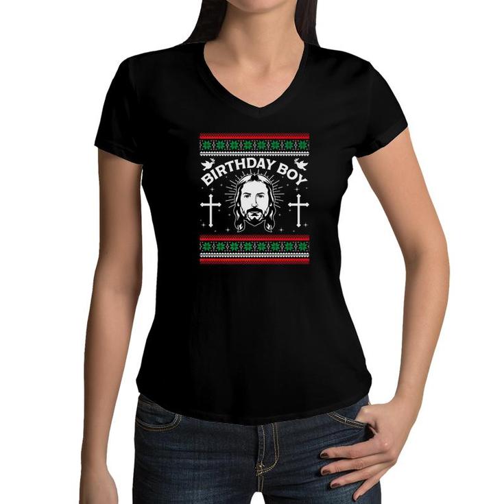 Jesus Birthday Boy Ugly Christmas Funny Women V-Neck T-Shirt