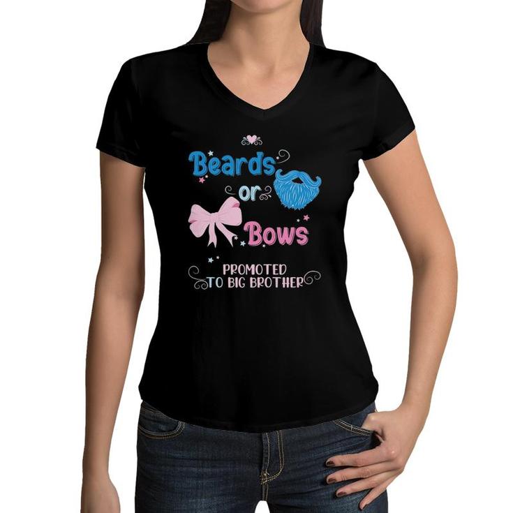 Kids Beards Or Bows Promoted To Big Brother Gender Reveal Party Women V-Neck T-Shirt