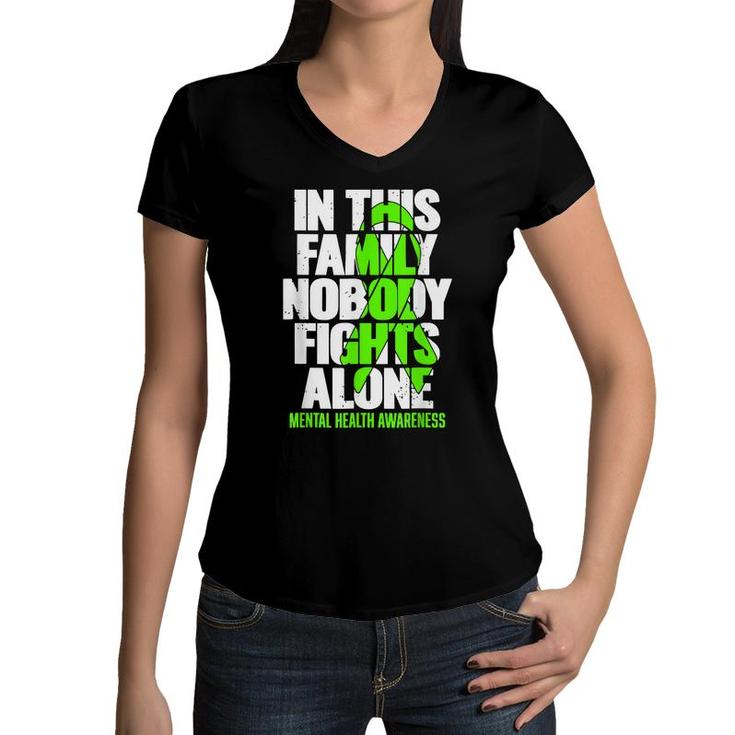 Mental Health Awareness In This Family Nobody Fight Alone  Women V-Neck T-Shirt