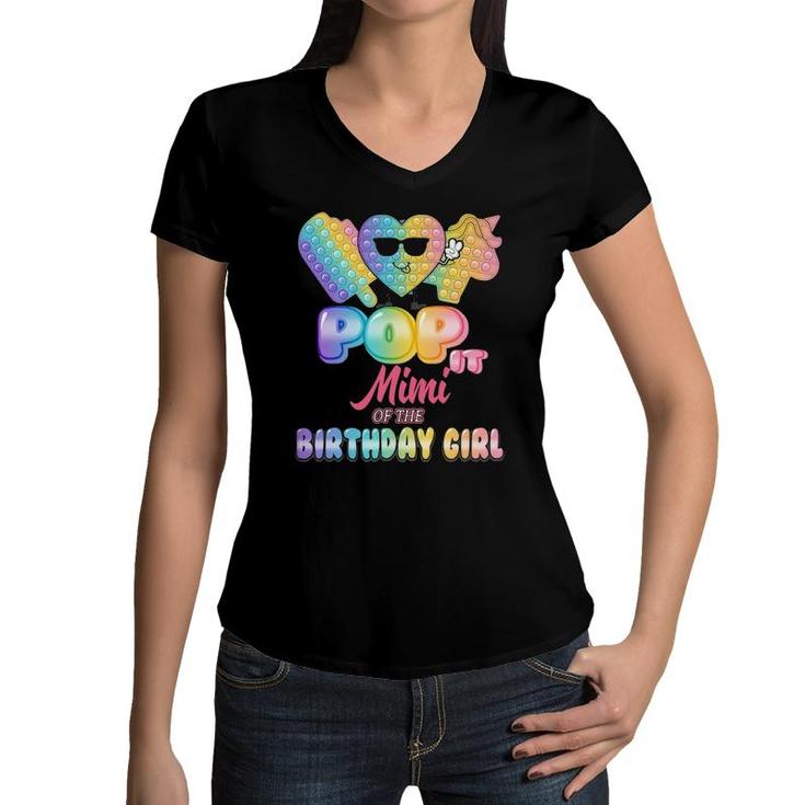 Mimi Of The Birthday Pop It Girl Bday Party Funny Women V-Neck T-Shirt