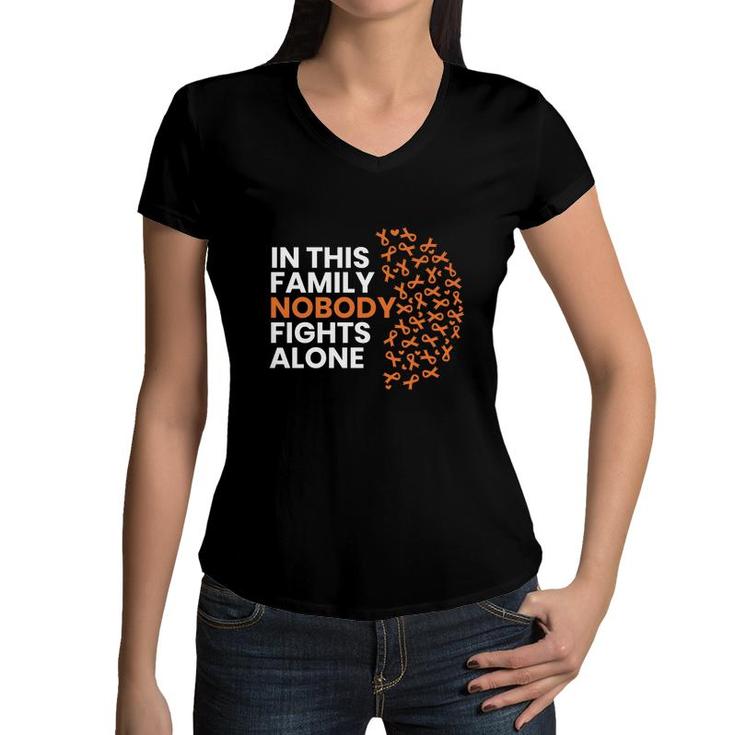 Multiple Sclerosis Awareness Month In This Family Nobody Fights Alone Women V-Neck T-Shirt