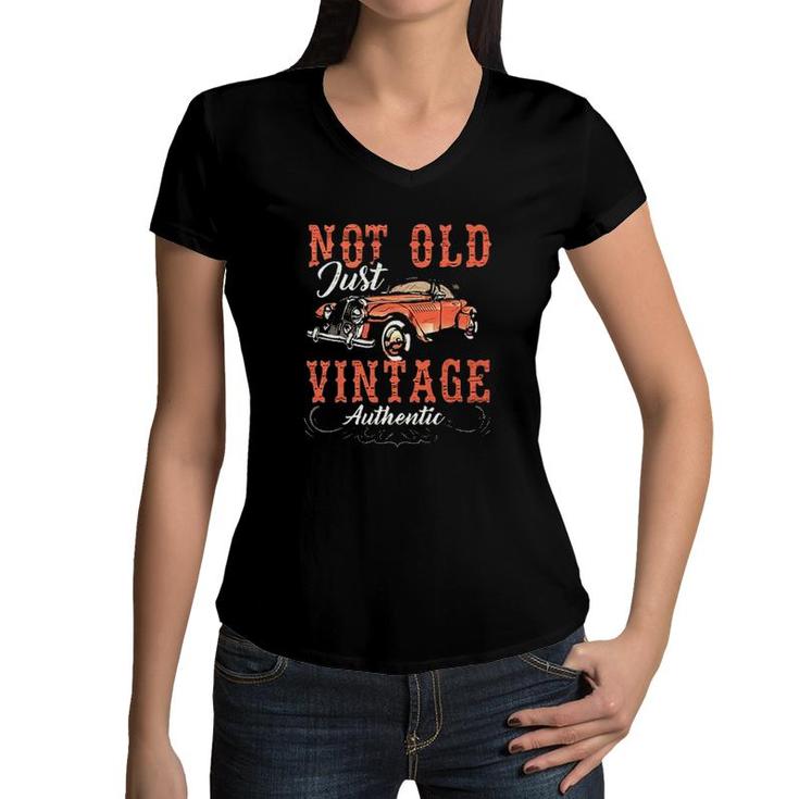 Not Old Just Vintage Car Authentic New Women V-Neck T-Shirt