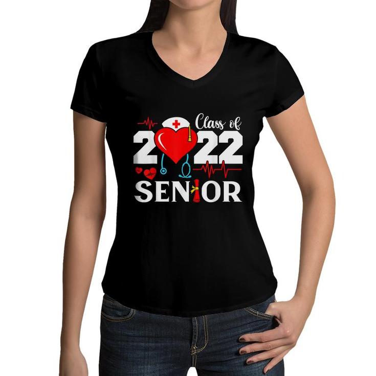Nurse Life Nursing Student Class Of 2022 Senior Graduation  Women V-Neck T-Shirt