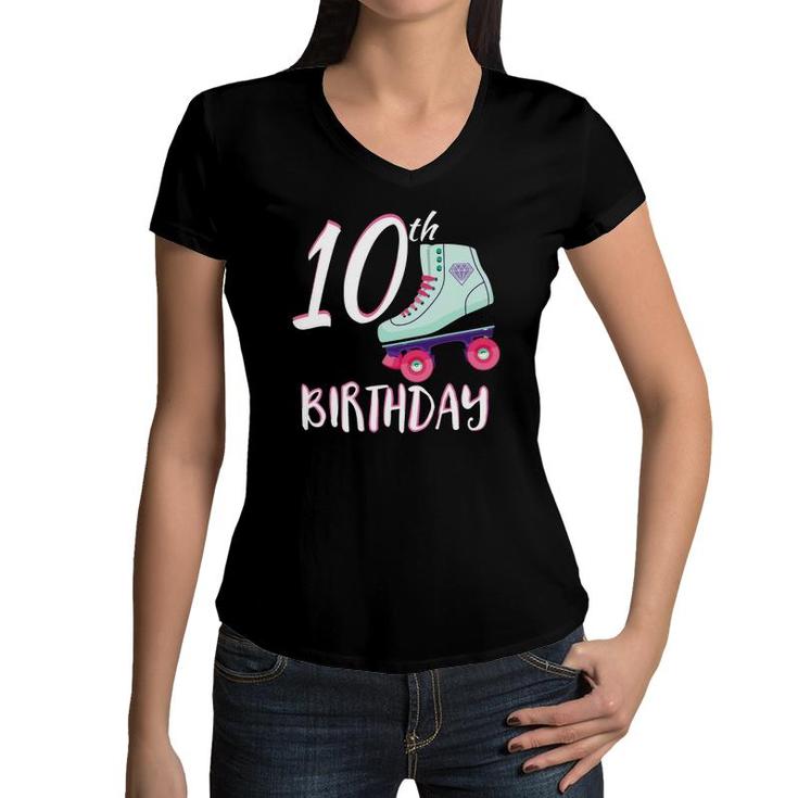 Pink Girl Roller Skate  - 10 Years Old - 10Th Birthday Women V-Neck T-Shirt