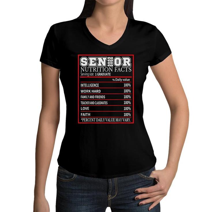 Senior 2022 Nutrition Facts Graduation Class Of 2022 Senior  Women V-Neck T-Shirt