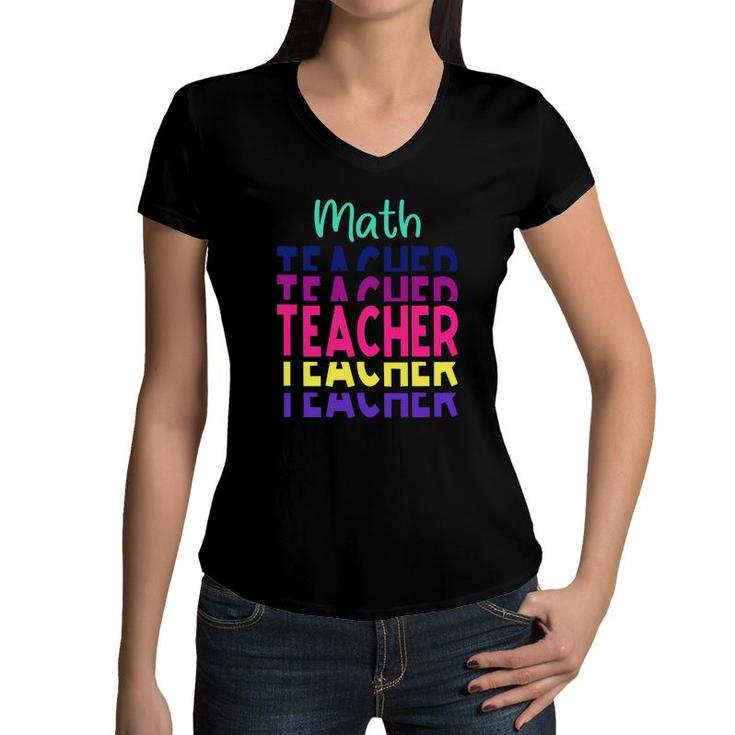 Stacked Math Teacher Colorful Design Cool Gifts Women V-Neck T-Shirt