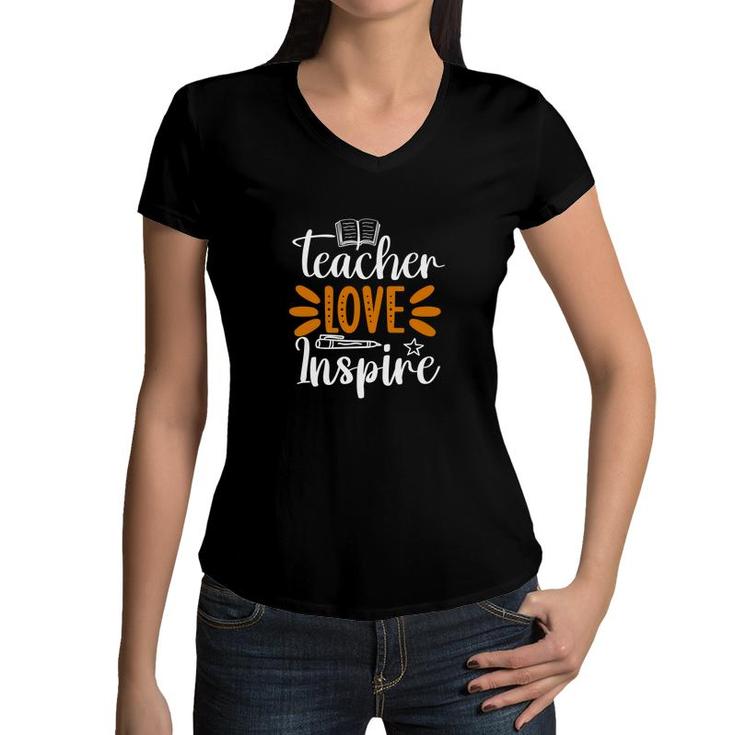 Teacher Love Inspire Graphic Orange White Women V-Neck T-Shirt
