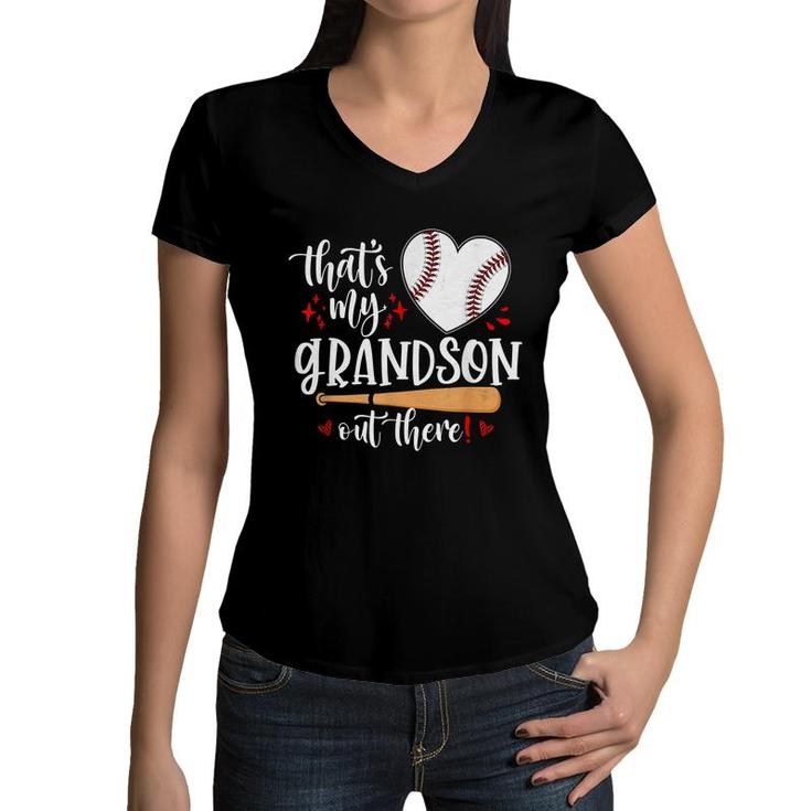 Thats My Grandson Out There Baseball Grandma Mothers Day  Women V-Neck T-Shirt