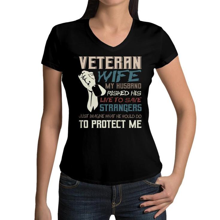 Veteran Wife Army Husband Soldier Saying Veteran 2022 Women V-Neck T-Shirt