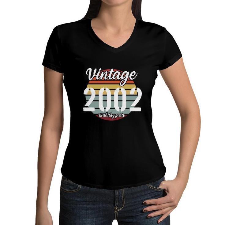 Vintage 2002 Birthday Parts Is 20Th Birthday With New Friends Women V-Neck T-Shirt