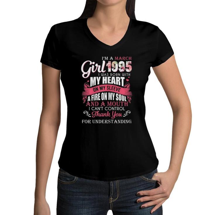 Womens Im A March Girls 1995 26Th Birthday Gifts 26 Years Old Women V-Neck T-Shirt