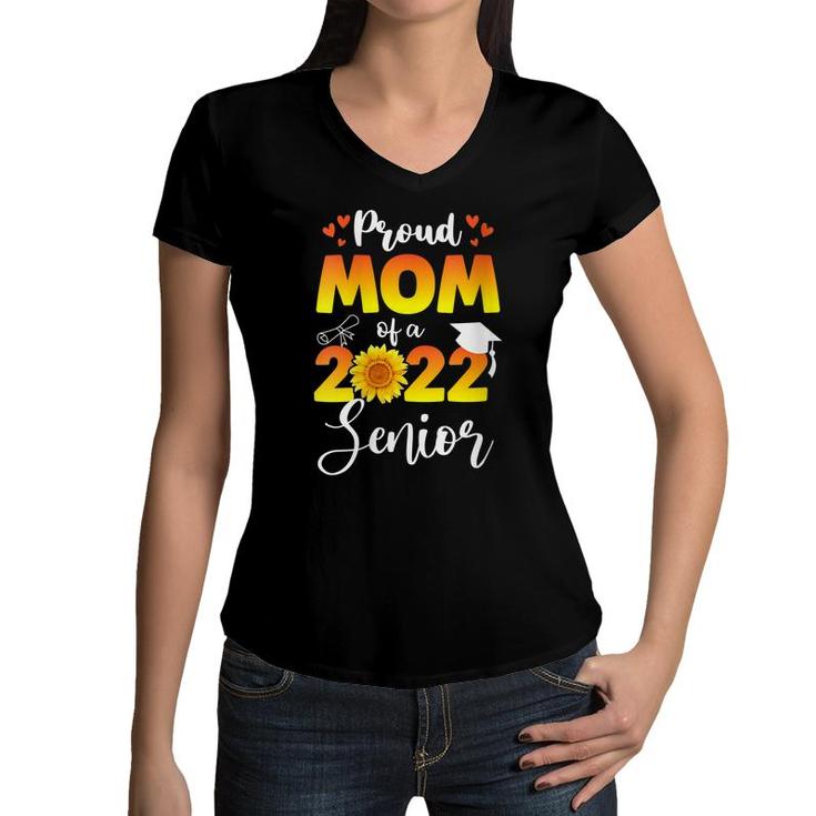 Womens Proud Mom Of A 2022 Senior Sunflower Graduate 22  Women V-Neck T-Shirt
