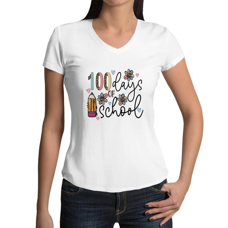 100 Days Of School Being A Good Teacher  Women V-Neck T-Shirt