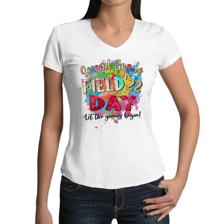 2Nd Grade Field Day 2022 Let The Games Begin Kids Teachers  Women V-Neck T-Shirt