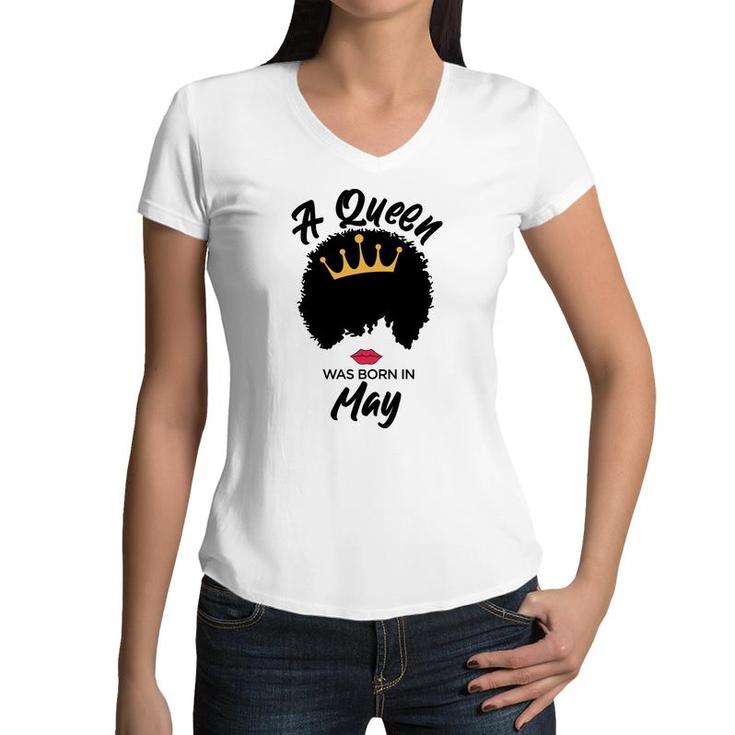 A Queen Was Born In May Curly Hair Cute Girl Women V-Neck T-Shirt