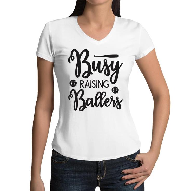 Busy Raising Ballers Gray And Black Graphic Women V-Neck T-Shirt