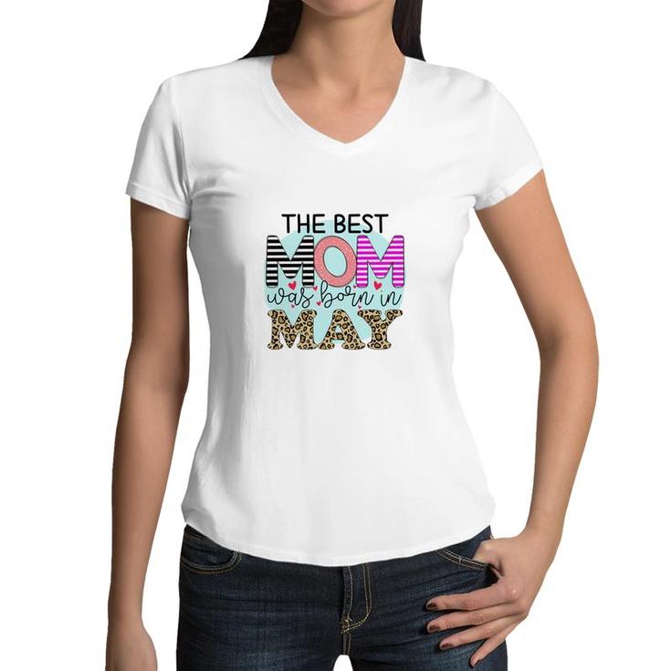 Colorful Leopard Design The Best Mom Was Born In May Birthday Presents Women V-Neck T-Shirt