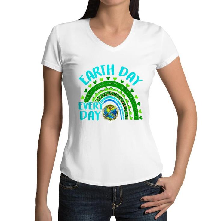 Earth Day Everyday Rainbow Love World Earth Day Anniversary  Women V-Neck T-Shirt