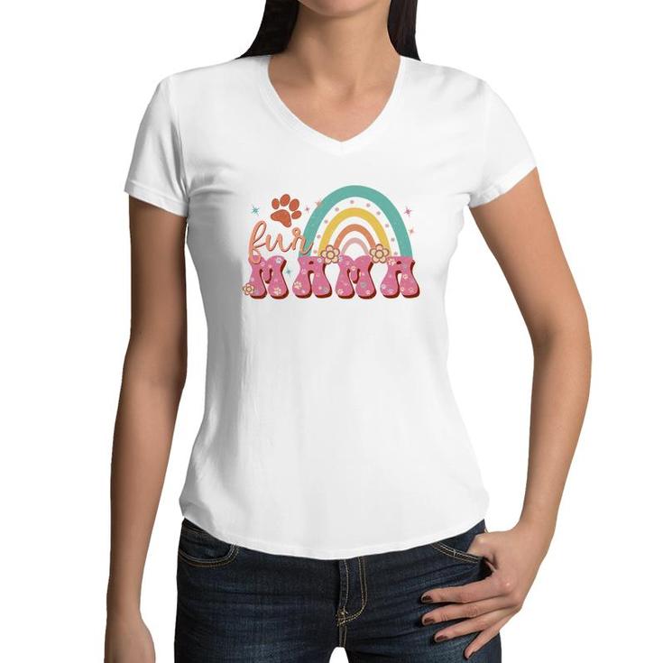 Fur Mom Rainbow Inspire Cat Lover For Mommy Women V-Neck T-Shirt