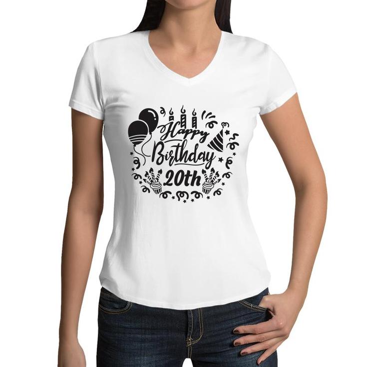 Happy Birthday 20Th Since I Was Born In 2002 With Lots Of Fun Women V-Neck T-Shirt