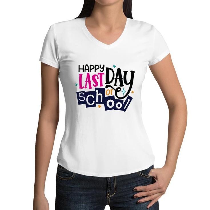 Happy Last Day Of School With Close Best Friends Women V-Neck T-Shirt