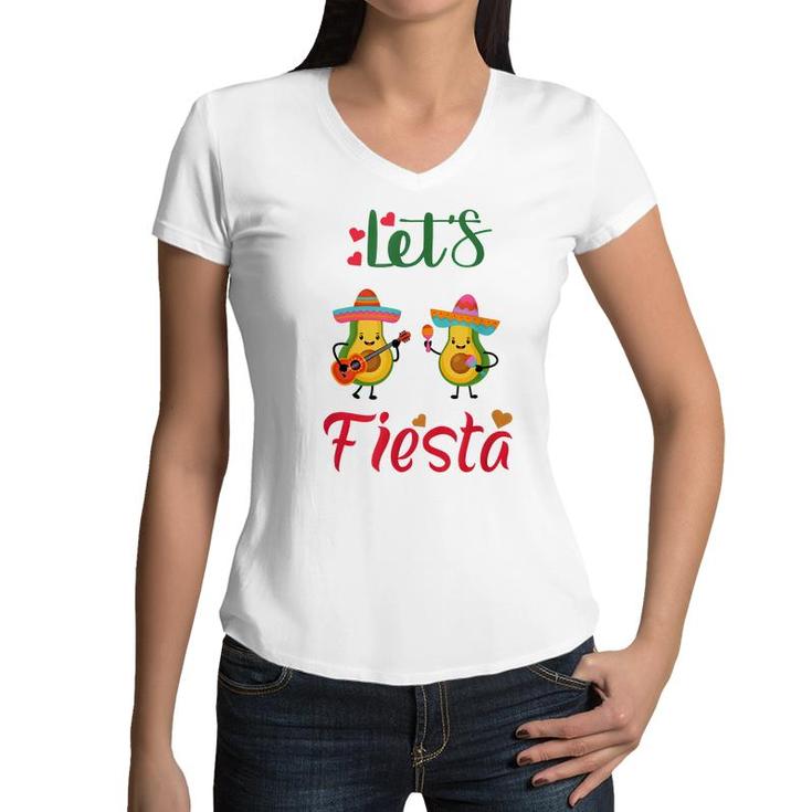Lets Fiesta Avocado And Avocado Cinco De Mayo Mexican Party  Women V-Neck T-Shirt