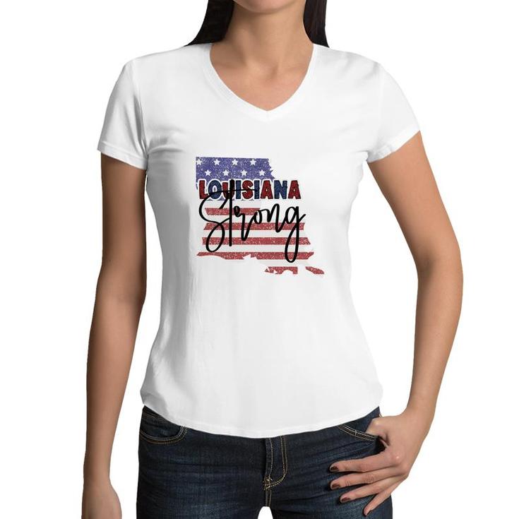 Louisiana Strong July Independence Day 2022 Women V-Neck T-Shirt