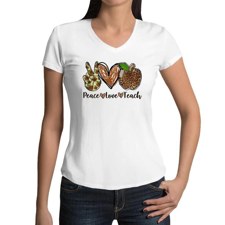 Peace Love And Teach And The Essentials Of A Great Teacher Women V-Neck T-Shirt