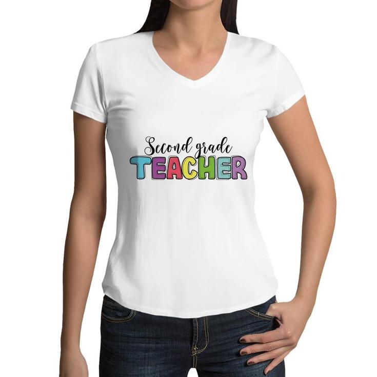 Second Grade Teacher Back To School Color Great Women V-Neck T-Shirt