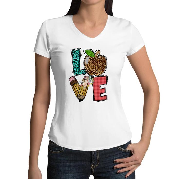 Teachers Love For Students Is Boundless Because They Have Great Love For Their Profession Women V-Neck T-Shirt