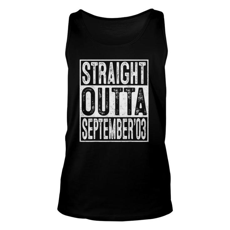 18Th Birthday Straight Outta September 2003 Gift 18 Years Old Unisex Tank Top