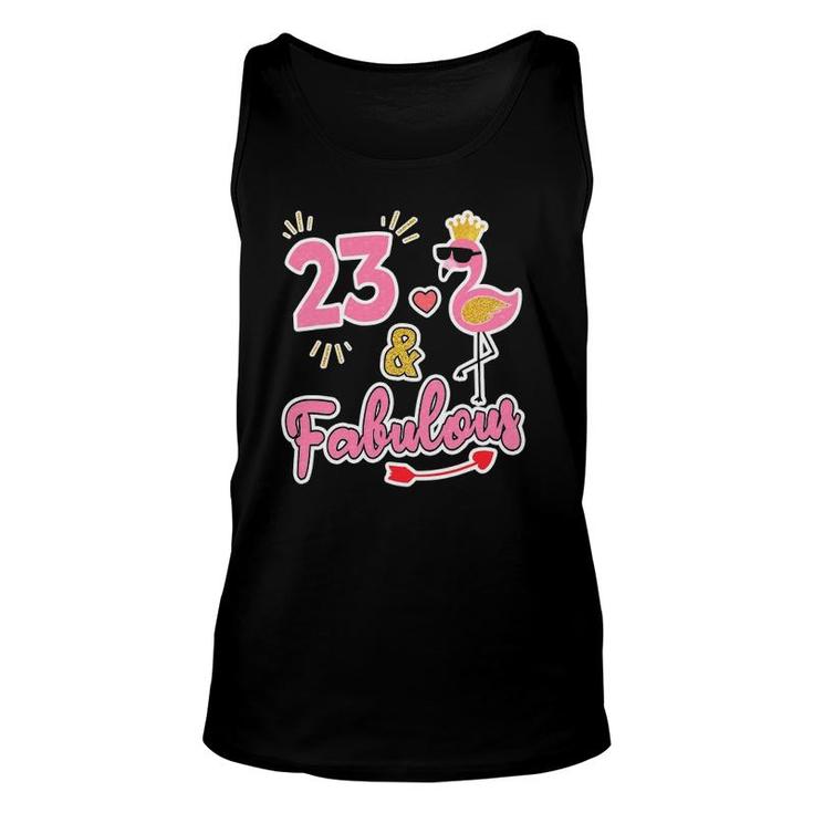 23 And Fabulous 23 Years Old Gift 23Rd Birthday Unisex Tank Top
