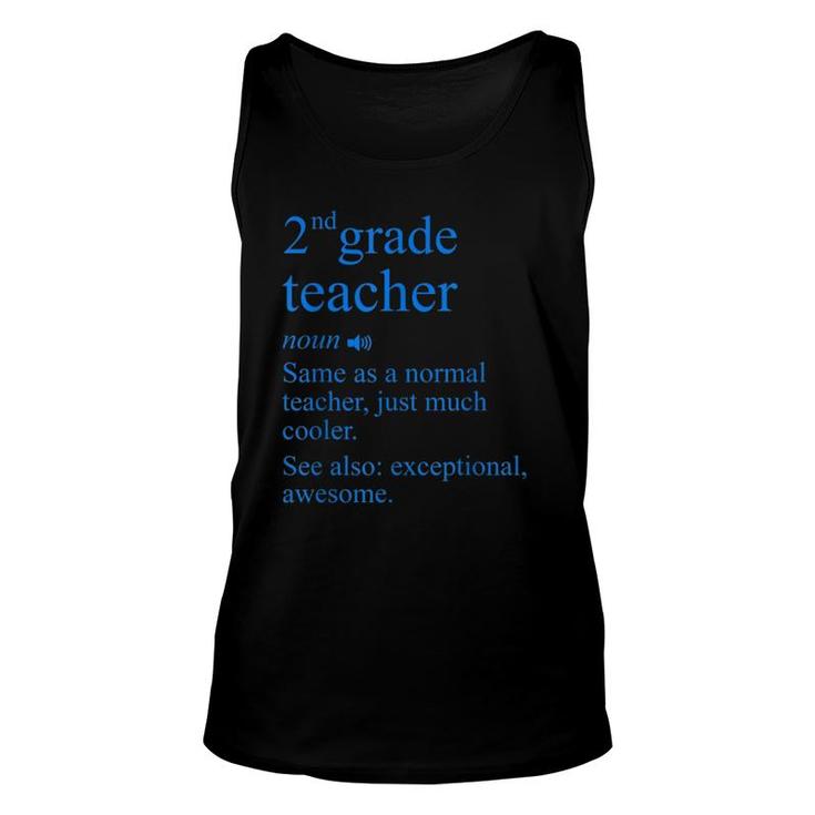 2Nd Grade Teacher Definition Funny Second School Teachers Unisex Tank Top