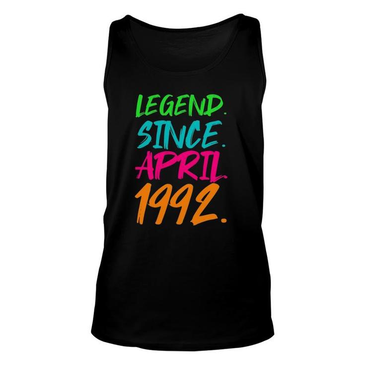 30Th Birthday Gifts Legend Since April 1992 Ver2 Unisex Tank Top