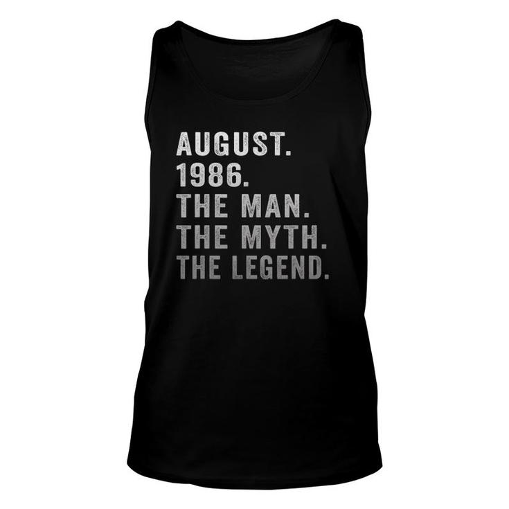 35 Years Old Birthday Gifts The Man Myth Legend August 1986 Ver2 Unisex Tank Top