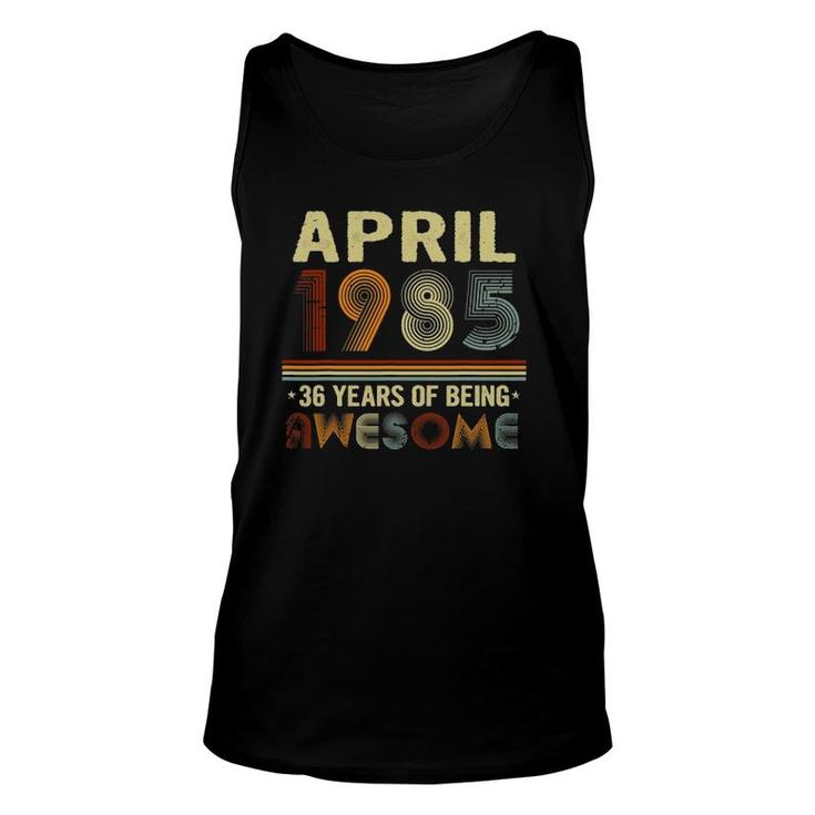 36 Years Of Being Awesome Funny 36 Years Old 36Th Birthday Unisex Tank Top