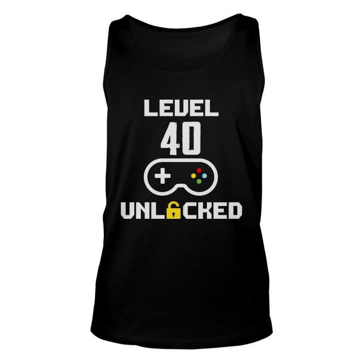 40 Happy Birthday 40Th Funny Level Unlock 40 Unisex Tank Top
