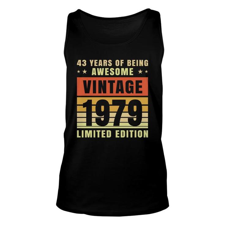 43Th Birthday 1979 43 Years Of Being Awesome Vintage Unisex Tank Top