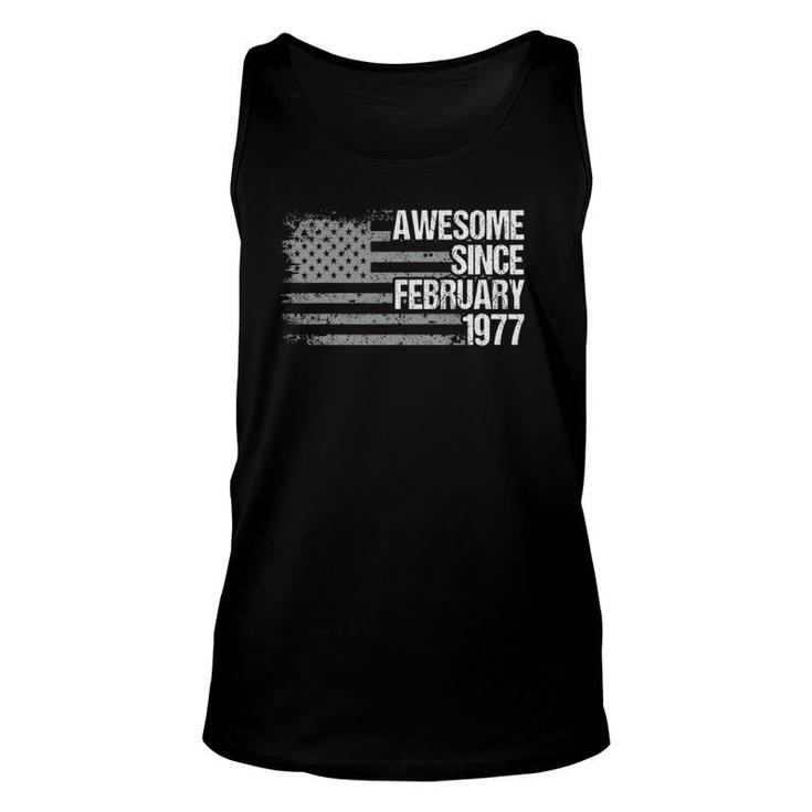 45 Years Old Awesome Since February 1977 Gifts 45Th Birthday Unisex Tank Top